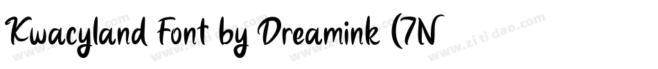 Kwacyland Font by Dreamink (7NTypes)字体转换